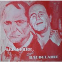 Leo Ferre - Chante Baudelaire / Barclay